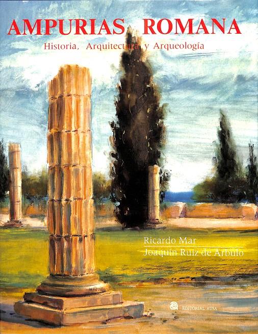 AMPURIAS ROMANA  |  RICARDO MAR 