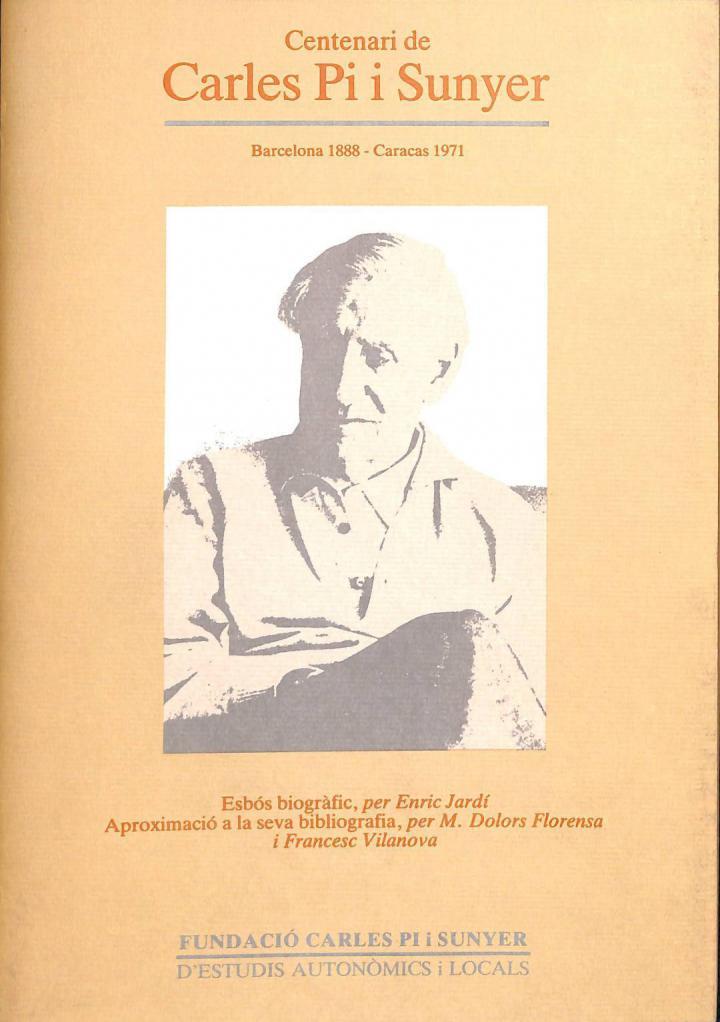 ESBOÇ, BIOGRÀFIC D'EN CARLES PI I SUNYER (CATALÁN). | 9788476092170 | ENRIC JARDI