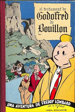 EL TESTAMENT DE GODOFRED DE BOUILLON (CATALÁN) | FREDDY LOMBARD 