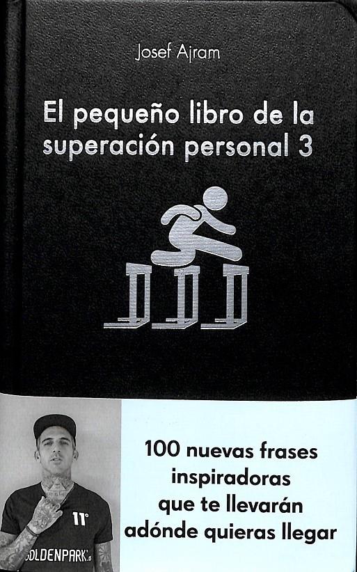 EL PEQUEÑO LIBRO DE LA SUPERACIÓN PERSONAL 3 | 9788417568894 | AJRAM, JOSEF