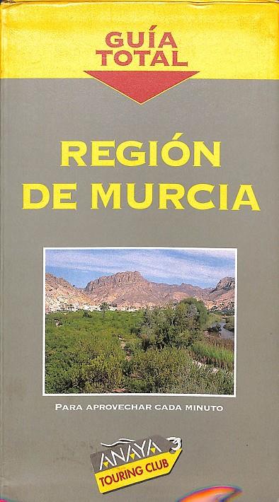 GUÍA TOTAL REGIÓN DE MURCIA | V.V.A