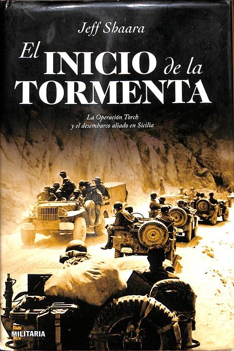 EL INICIO DE LA TORMENTA | 9788408072195 | SHAARA, JEFF
