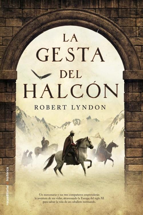 LA GESTA DEL HALCÓN | 9788499183633 | LYNDON, ROBERT