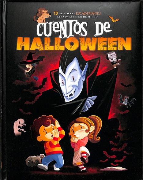 CUENTOS DE HALLOWEEN 2 | 9788415101444 | MUÑOZ MIRALLES, CARLOS / TAURÀ RIERA, JACOB / VILLA FERNÁNDEZ, ERIC