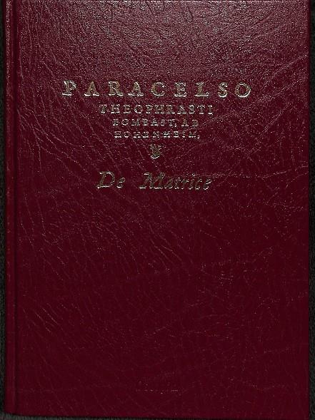 DE MATRICE  (TRATADO DE LA MATRIZ)  (CASTELLANO LATÍN) |  PARACELSO