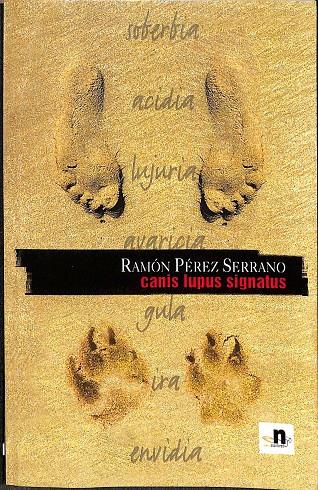 CANIS LUPUS SIGNATUS | RAMÓN PÉREZ SERRANO