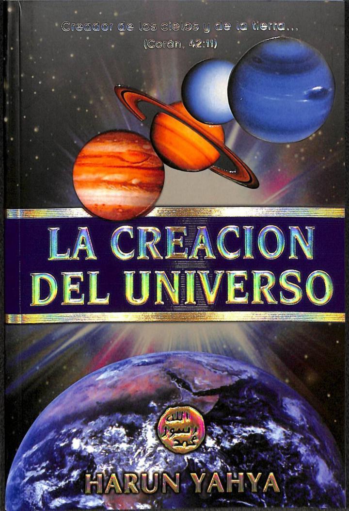 LA CREACIÓN DEL UNIVERSO | 9789756426098 | HARUN YAHYA