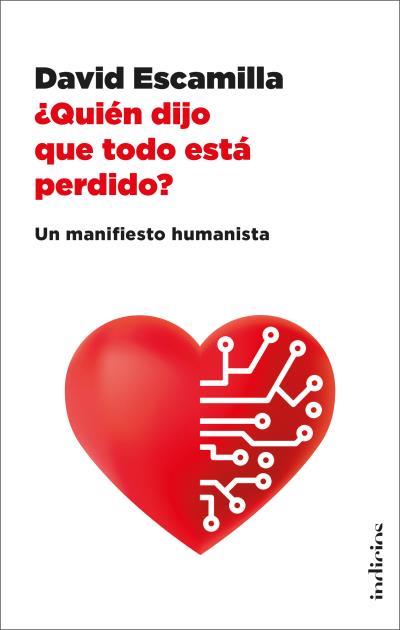 ¿QUIÉN DIJO QUE TODO ESTÁ PERDIDO? | ESCAMILLA IMPARATO, DAVID