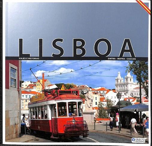 LISBOA -OBJECTO ANONIMO | 9789898256102 | FONSECA, SERGIO / FONSECA, SUSANA / VELOSO, PEDRO