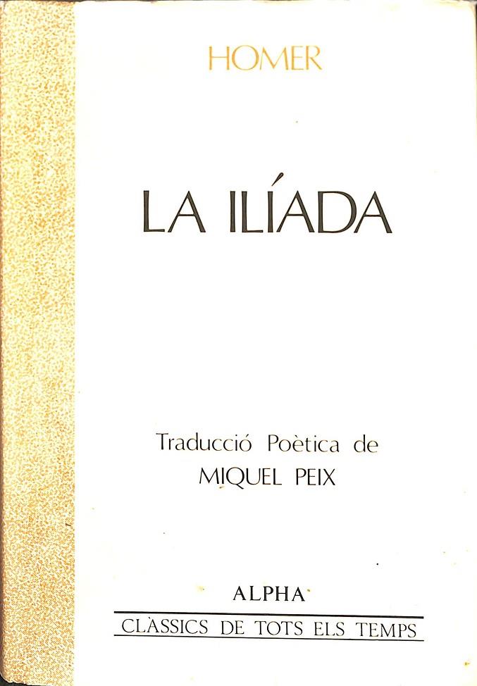 LA ILÍADA (CATALÁN) | HOMER