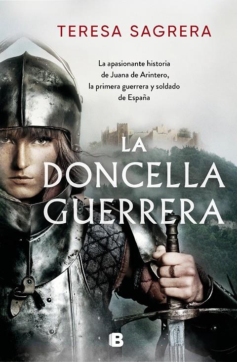 LA DONCELLA GUERRERA | SAGRERA, TERESA