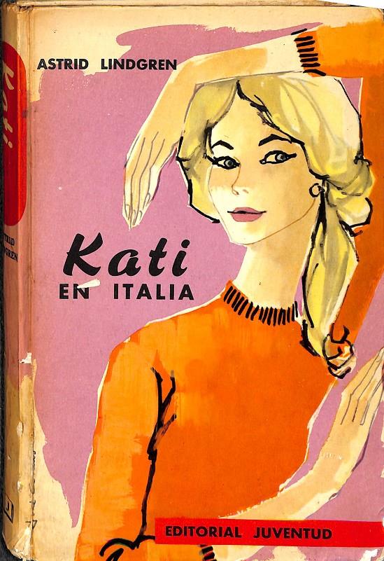 KATI EN ITALIA | ASTRID LINDGREN