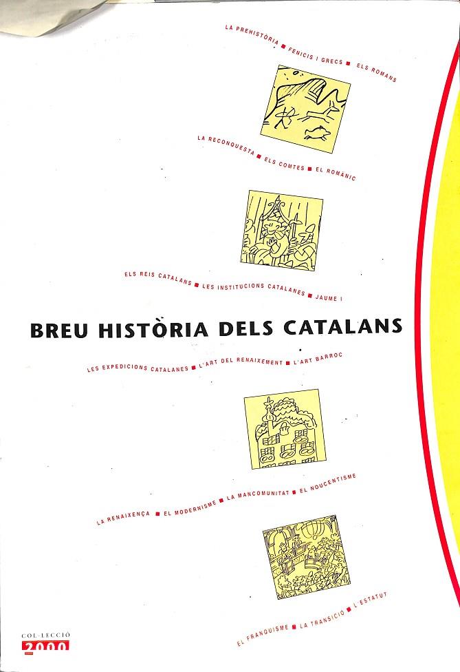 BREU HISTÒRIA DELS CATALANS | 9788439330684 | AMELL , GUIOMAR