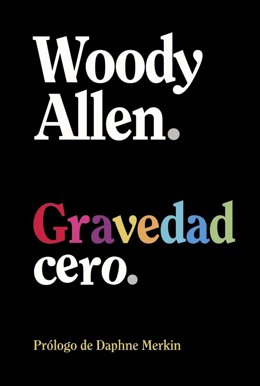 GRAVEDAD CERO | ALLEN, WOODY