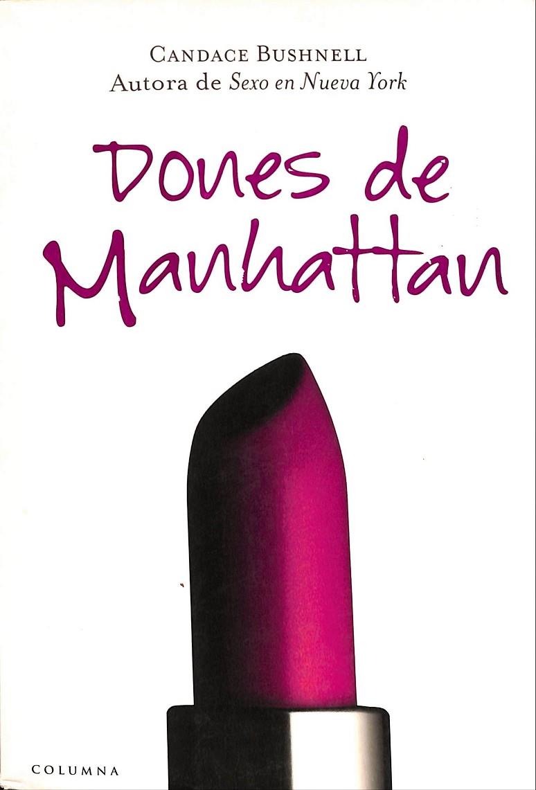 DONES DE MANHATTAN (CATALÁN) | BUSHNELL, CANDACE