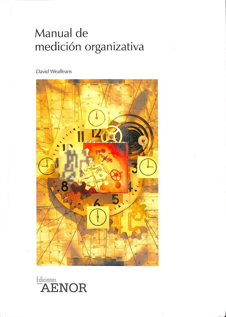MANUAL DE MEDICIÓN ORGANIZATIVA | 9788481433975 | WEALLEANS, DAVID