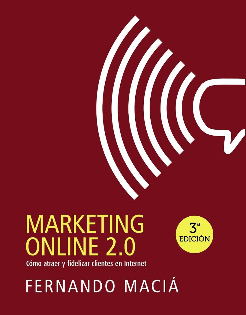 MARKETING ONLINE 2.0 | 9788441532649 | MACIÁ DOMENE, FERNANDO