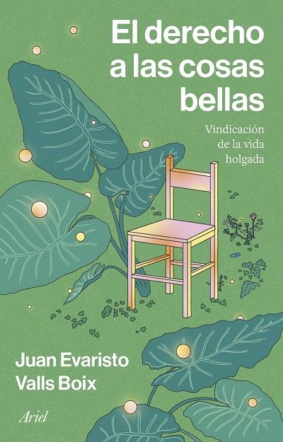 EL DERECHO A LAS COSAS BELLAS | VALLS BOIX, JUAN EVARISTO
