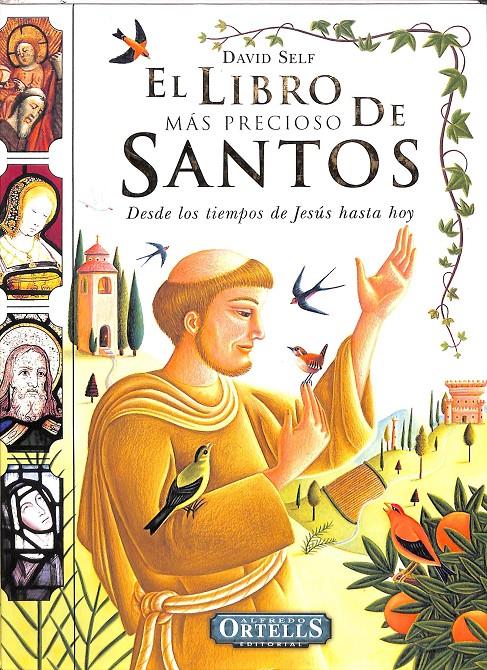 EL LIBRO MÁS PRECIOSO DE SANTOS, CARTONÉ | 9788497486002 | SELF, DAVID