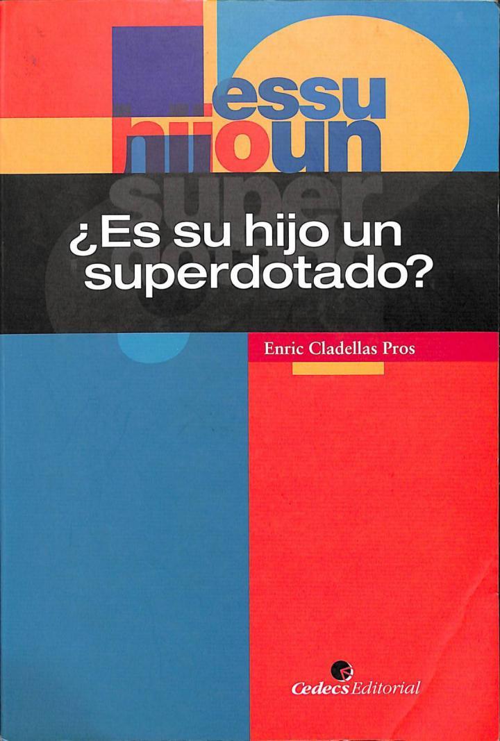 ¿ES SU HIJO UN SUPERDOTADO? | 9788495665218 | ENRIC CLADELLAS PROS