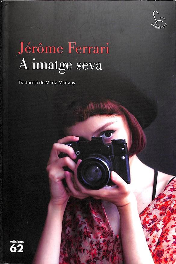A IMATGE SEVA (CATALÁN) | 9788429778335 | FERRARI, JÉRÔME