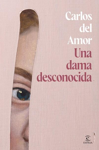 UNA DAMA DESCONOCIDA | AMOR, CARLOS DEL