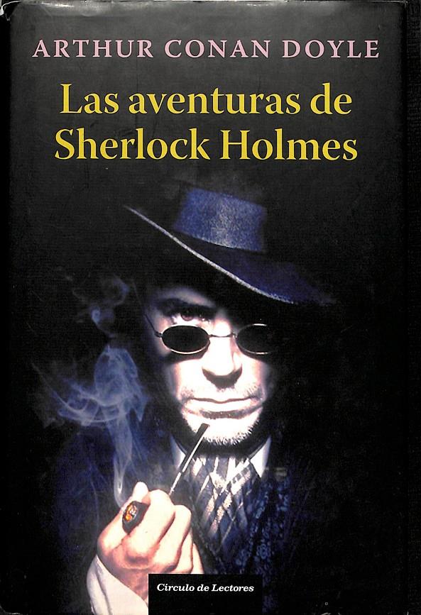 LAS AVENTURAS DE SHERLOCK HOLMES | ARTHUR CONAN DOYLE