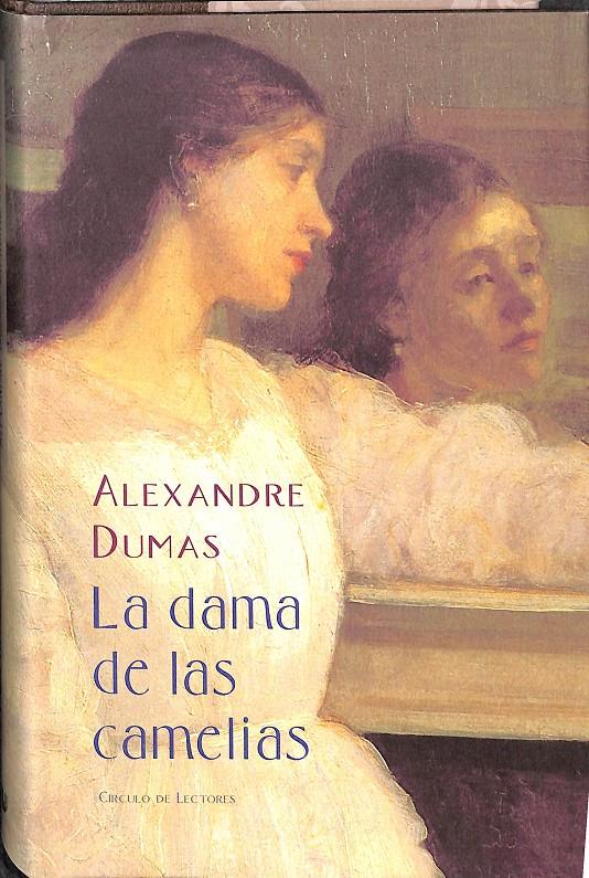 LA DAMA DE LAS CAMELIAS | 9788422690719 | ALEXANDRE DUMAS