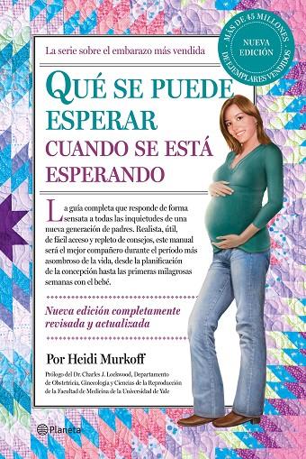 QUÉ SE PUEDE ESPERAR CUANDO SE ESTÁ ESPERANDO | MURKOFF, HEIDI
