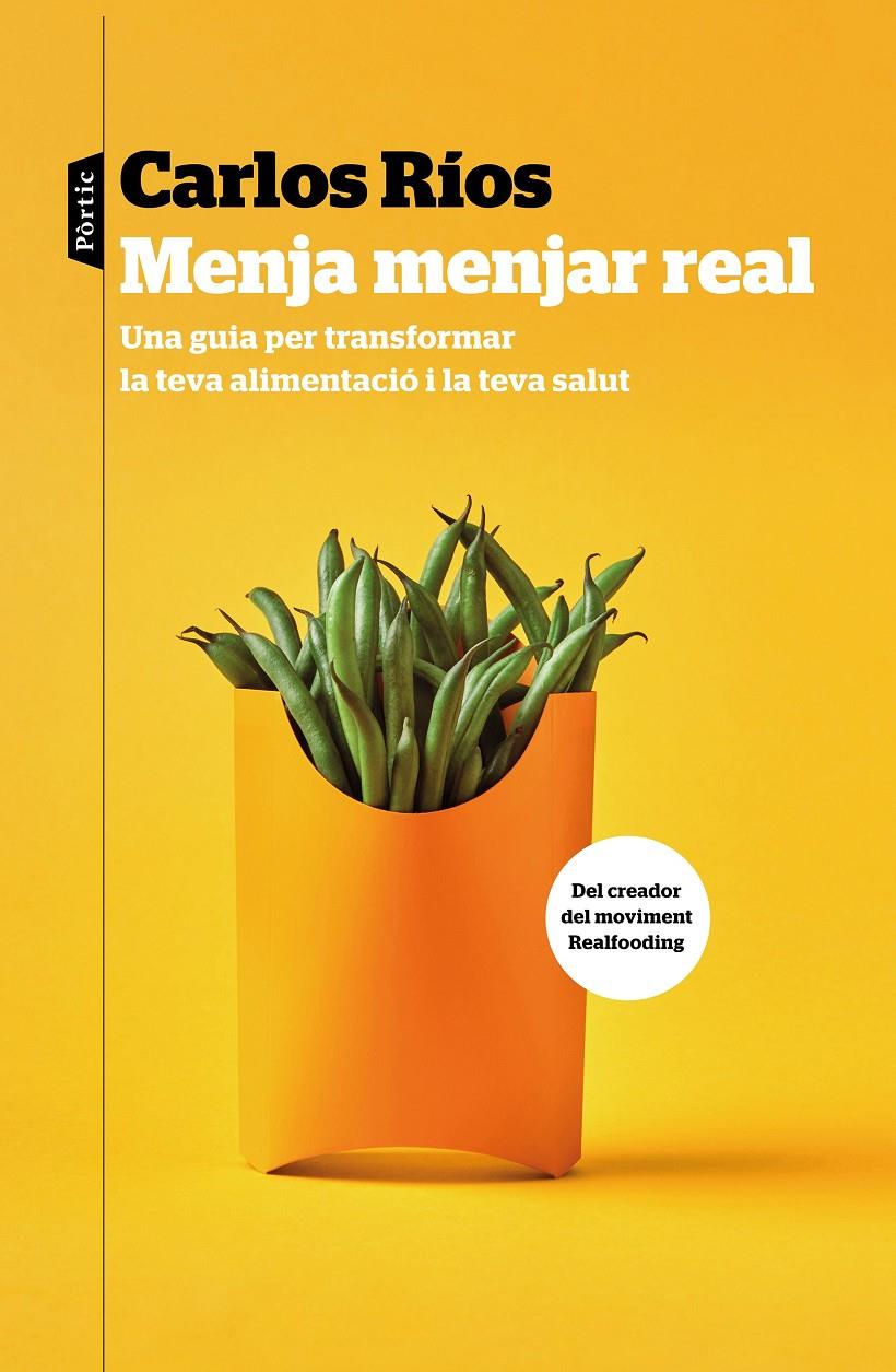 MENJA MENJAR REAL (CATALÁN) | 9788498094459 | RÍOS, CARLOS