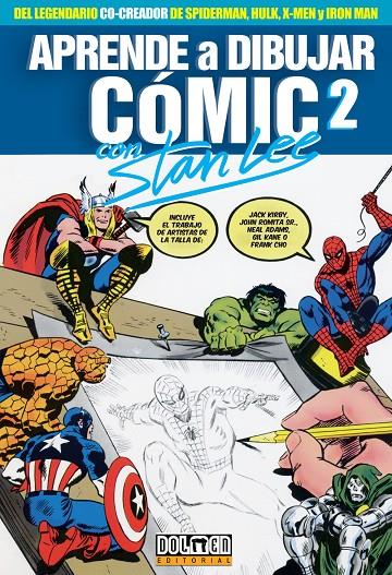 APRENDE A DIBUJAR CÓMIC CON STAN LEE 2 | LEE, STAN