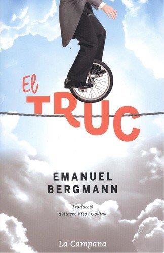 EL TRUC (CATALÁN) | 9788416863273 | BERGMANN, EMANUEL
