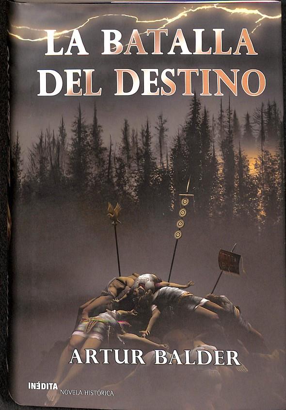 TEUTOBURGO III LA BATALLA DEL DESTINO | 9788496364967 | BALDER, ARTUR