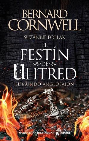 EL FESTÍN DE UHTRED | CORNWELL, BERNARD