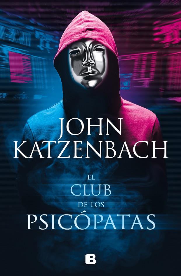 EL CLUB DE LOS PSICÓPATAS | KATZENBACH, JOHN