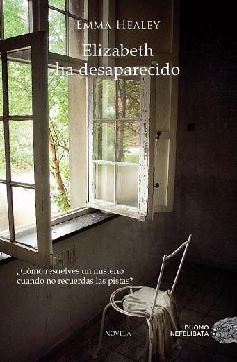 ELIZABETH HA DESAPARECIDO | HEALEY, EMMA