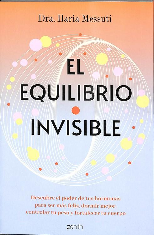 EL EQUILIBRIO INVISIBLE | DRA. ILARIA MESSUTI