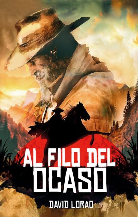 AL FILO DEL OCASO | LORAO, DAVID