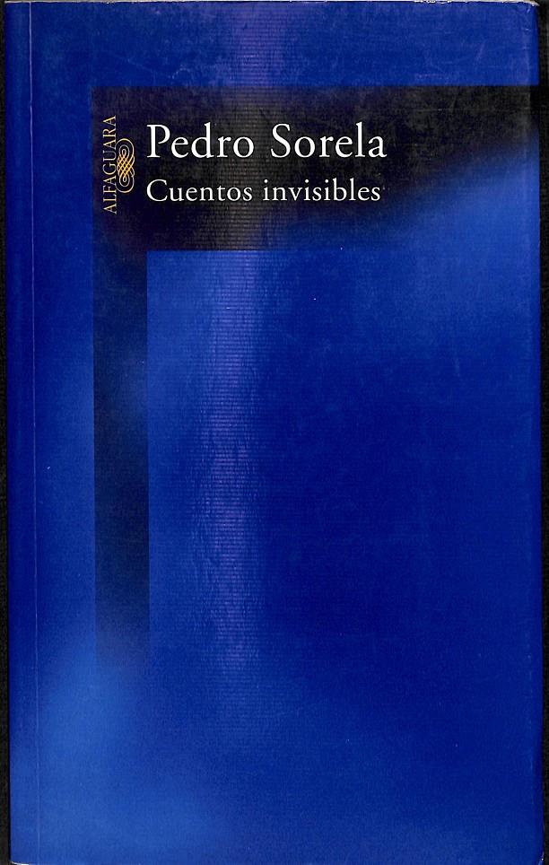 CUENTOS INVISIBLES | SORELA, PEDRO