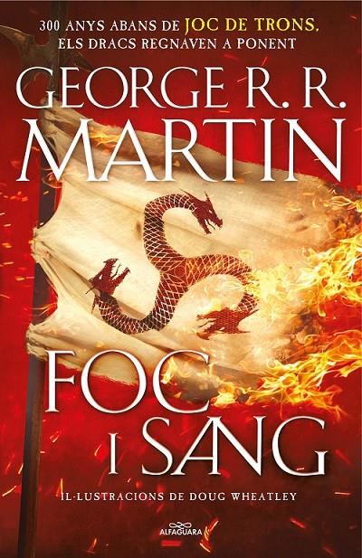 FOC I SANG (CANÇÓ DE GEL I FOC) (CATALÁN) | 9788420434117 | MARTIN, GEORGE R.R. / WHEATLEY, DOUG
