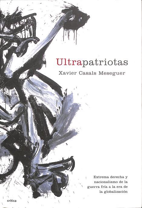 ULTRAPATRIOTAS | XAVIER CASALS MESEGUER