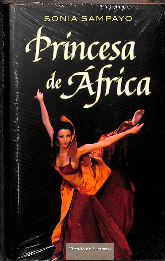 PRINCESA DE AFRICA (PRECINTADO) | 9788467236156 | SONIA SAMPAYO