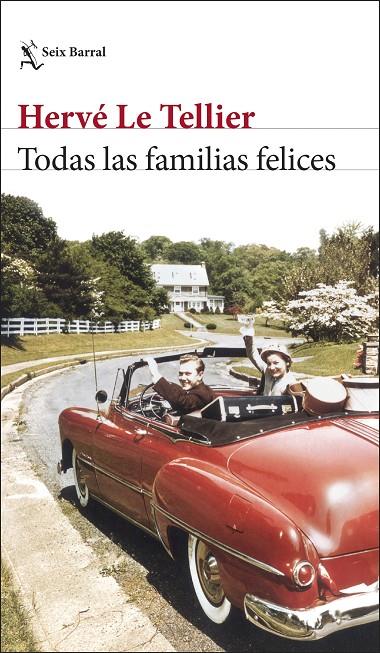 TODAS LAS FAMILIAS FELICES | TELLIER, HERVÉ LE