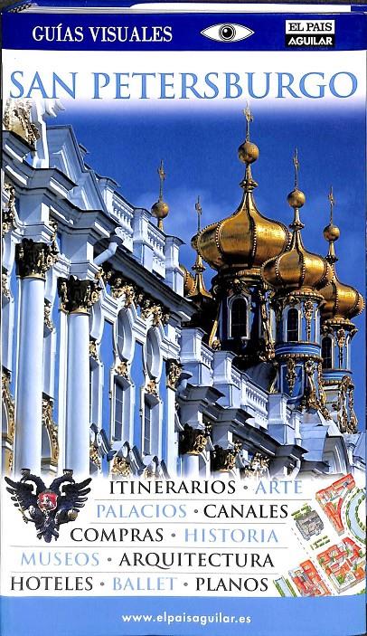 SAN PETERSBURGO GUIAS VISUALES   | 9788403505148 | VV.AA.