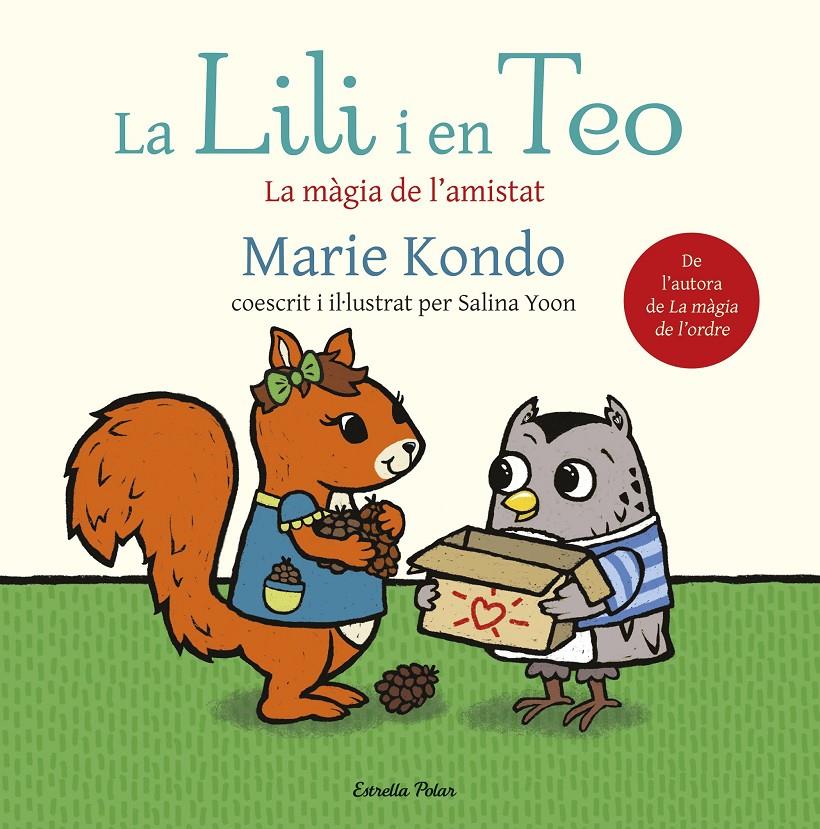 LA LILI I EN TEO (CATALÁN) | 9788491379362 | KONDO, MARIE