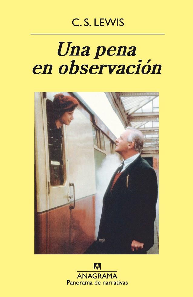 UNA PENA EN OBSERVACIÓN | LEWIS, C.S.