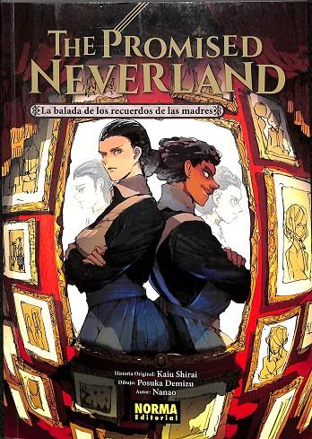 THE PROMISED NEVERLAND - LA BALADA DE LOS RECUERDOS DE LAS MADRES | NANAO