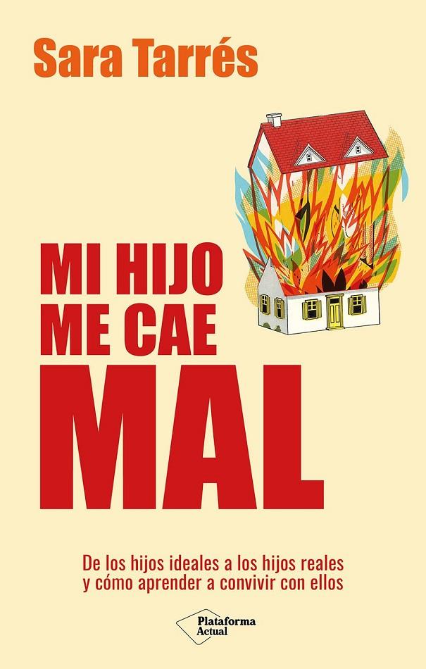 MI HIJO ME CAE MAL | TARRÉS, SARA