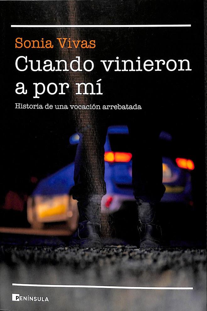 CUANDO VINIERON A POR MÍ | 9788499429946 | VIVAS, SONIA