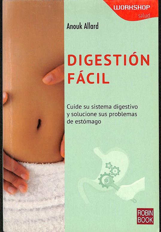 DIGESTIÓN FÁCIL | ALLARD, ANOUK